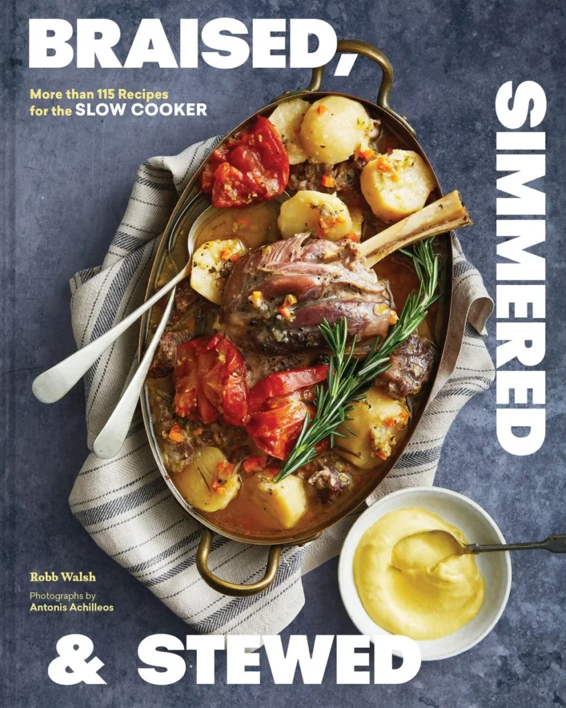 BRAISED, SIMMERED & STEWED